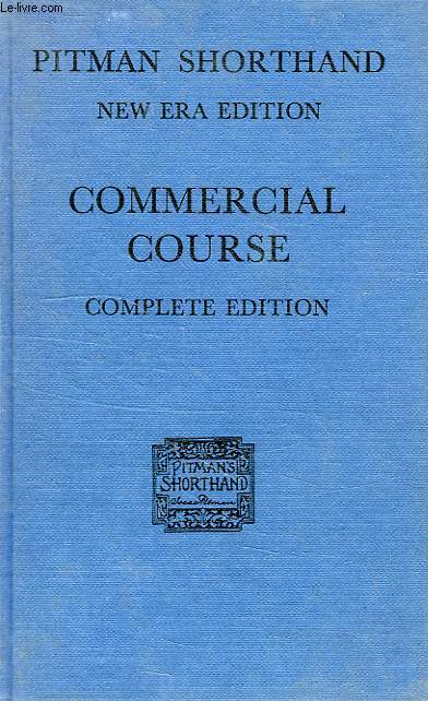 PITMAN SHORTHAND COMMERCIAL COURSE