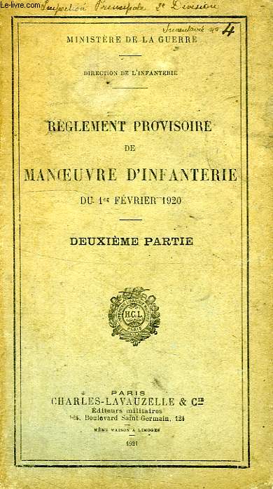 REGLEMENT PROVISOIRE DE MANOEUVRE D'INFANTERIE, 2e PARTIE
