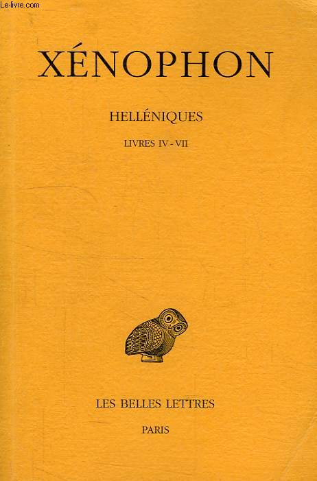 HELLENIQUES, TOME II (LIVRES IV-VII)