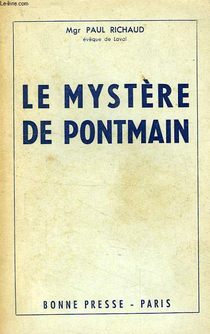 LE MYSTERE DE PONTMAIN