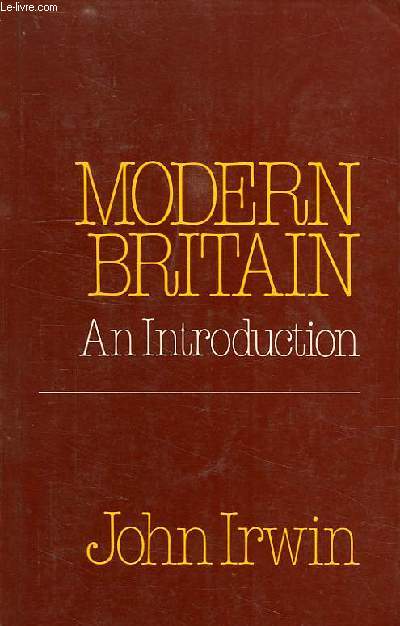 MODERN BRITAIN, AN INTRODUCTION
