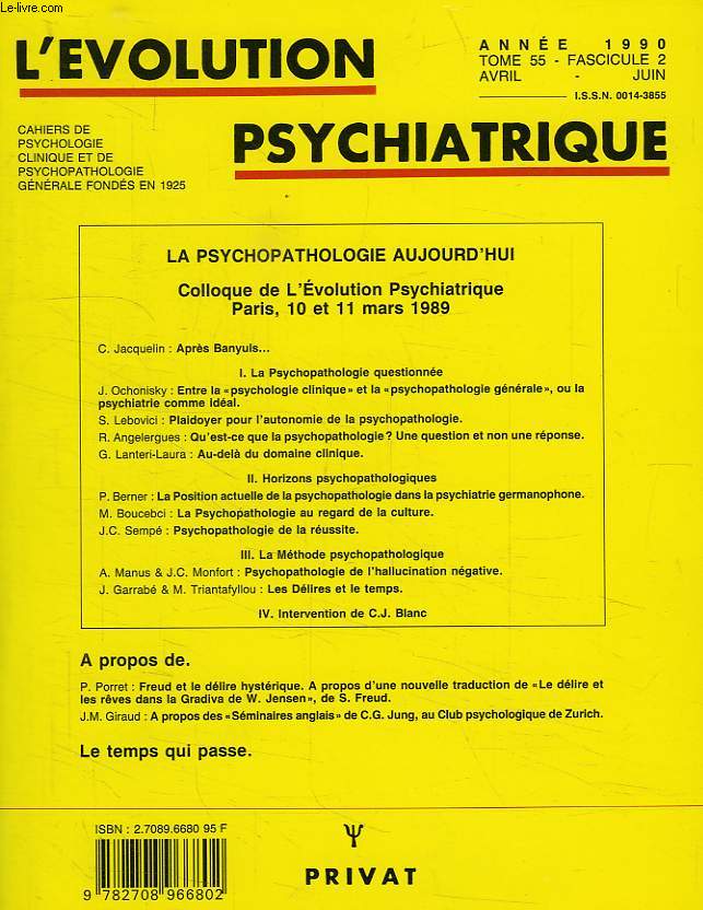 L'EVOLUTION PSYCHIATRIQUE, TOME 55, FASC. 2, AVRIL-JUIN, 1990
