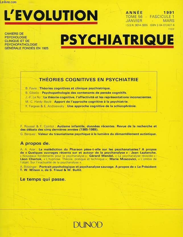 L'EVOLUTION PSYCHIATRIQUE, TOME 56, FASC. 1, JAN.-MARS 1991