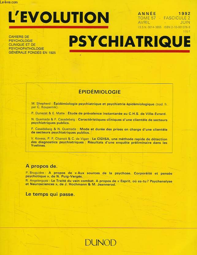 L'EVOLUTION PSYCHIATRIQUE, TOME 57, FASC. 2, AVRIL-JUIN 1992