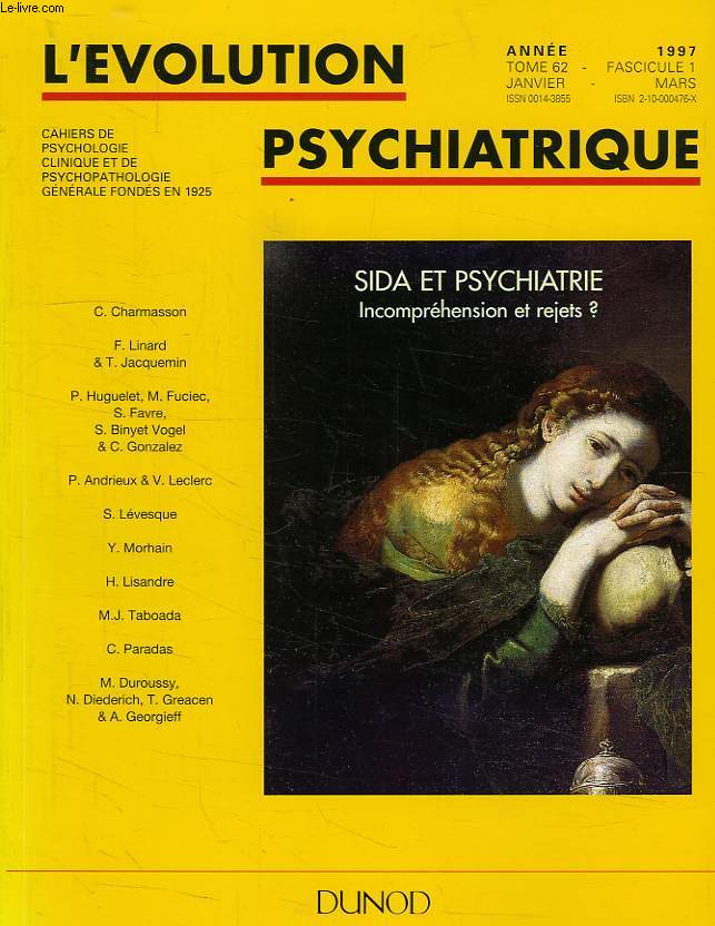 L'EVOLUTION PSYCHIATRIQUE, TOME 62, FASC. 1, JAN.-MARS 1997