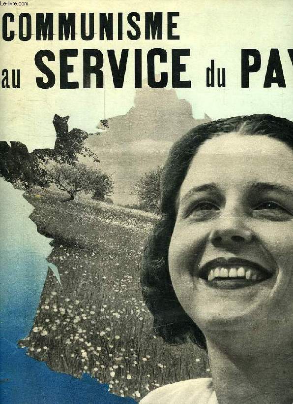 L'HUMANITE, NUMERO SPECIAL, SEPT. 1937, COMMUNISME AU SERVICE DU PAYS