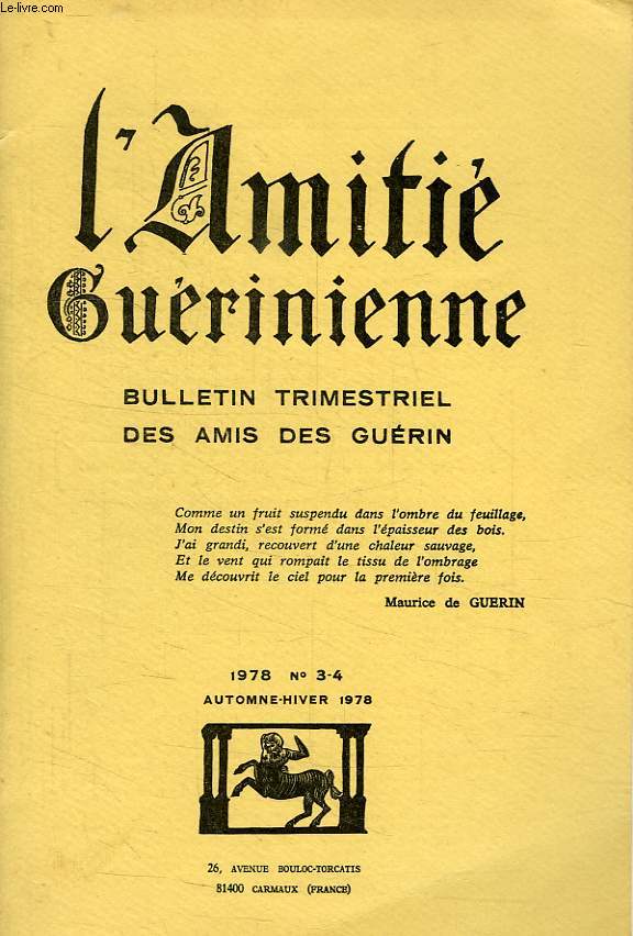 L'AMITIE GUERINIENNE, N 3-4, AUTOMNE-HIVER 1978