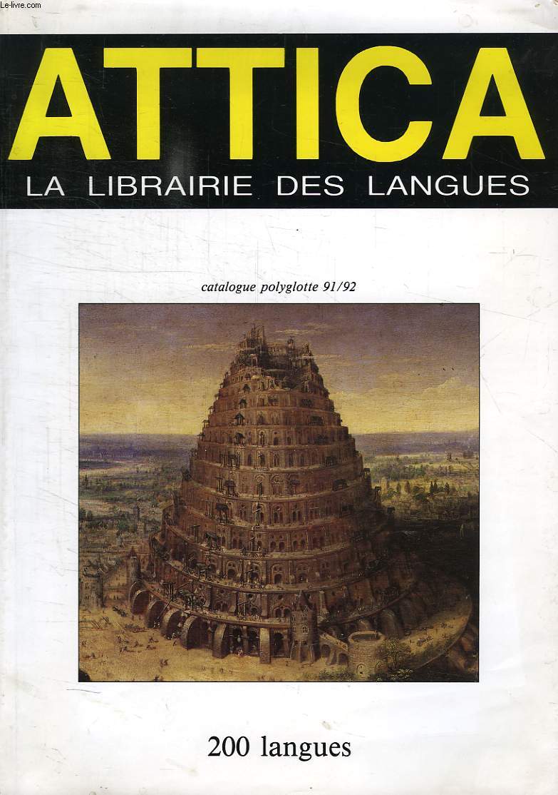 ATTICA, LA LIBRAIRIE DES LANGUES, CATALOGUE POLYGLOTTE 91/92