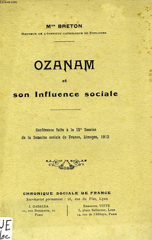 OZANAM ET SON INFLUENCE SOCIALE