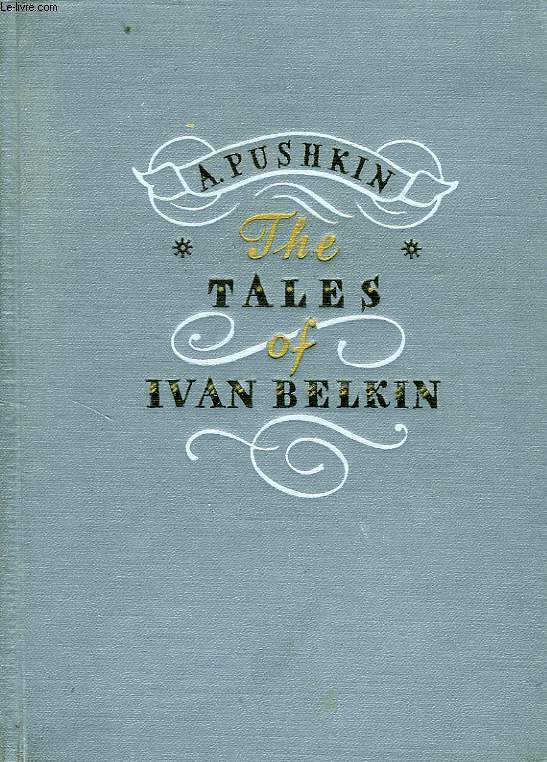 THE TALES OF IVAN BELKIN