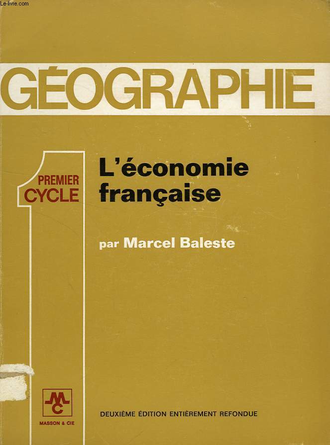 GEOGRAPHIE 1er CYCLE, L'ECONOMIE FRANCAISE