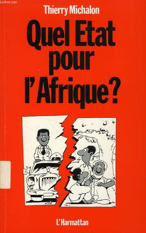 QUEL ETAT POUR L'AFRIQUE ?
