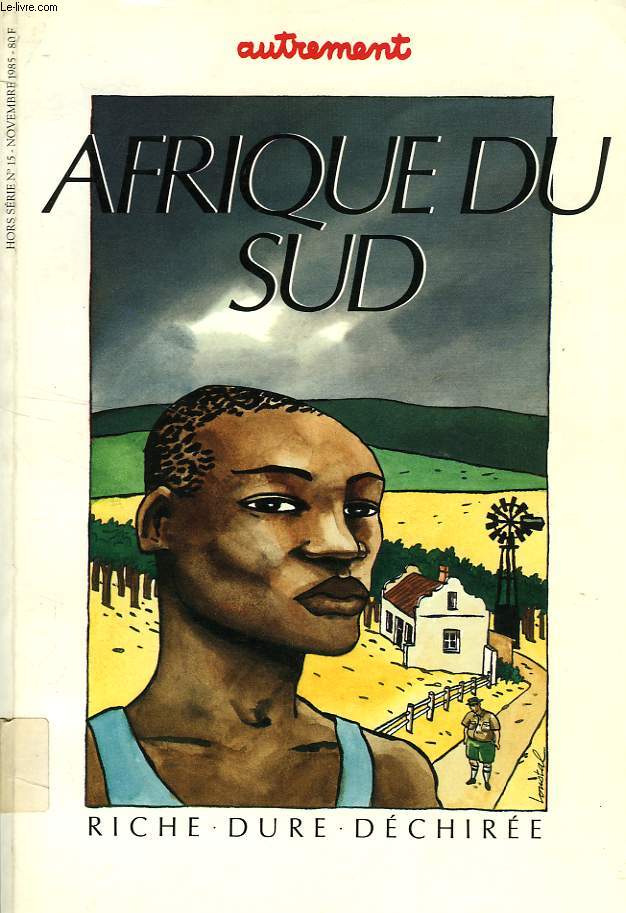 AUTREMENT, H.S. N 15, NOV. 1985, AFRIQUE DU SUD, RICHE, DURE, DECHIREE