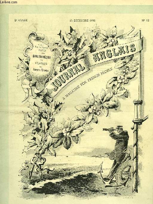 JOURNAL ANGLAIS, A MAGAZINE FOR FRENCH PEOPLE, 2e ANNEE, N 12, 15 DEC. 1893