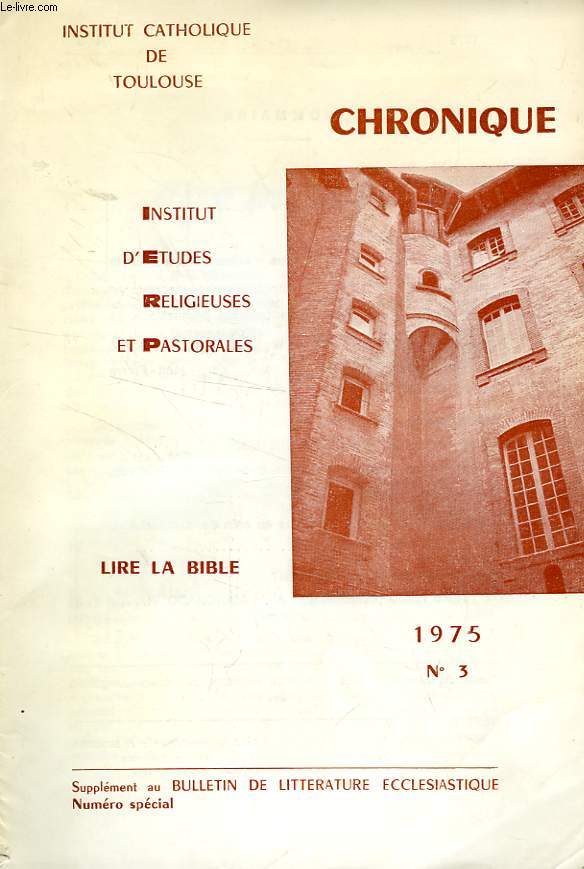 CHRONIQUE, N 3, 1975, LIRE LA BIBLE