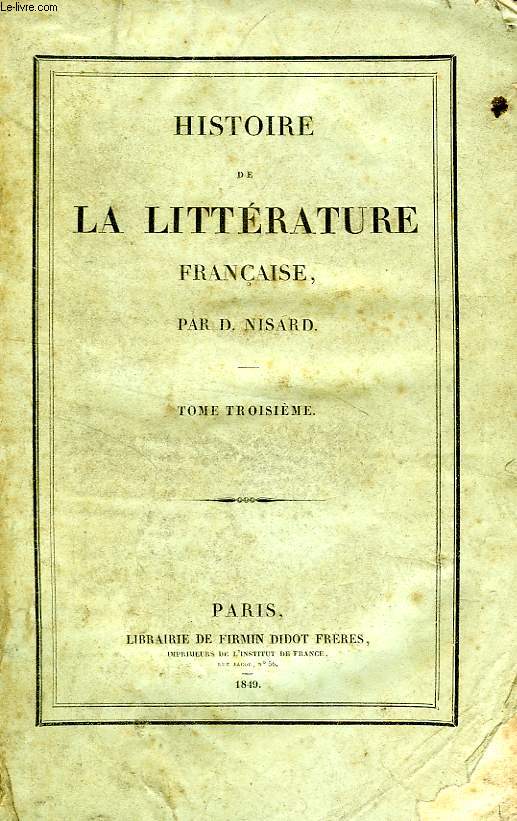 HISTOIRE DE LA LITTERATURE FRANCAISE, TOME III