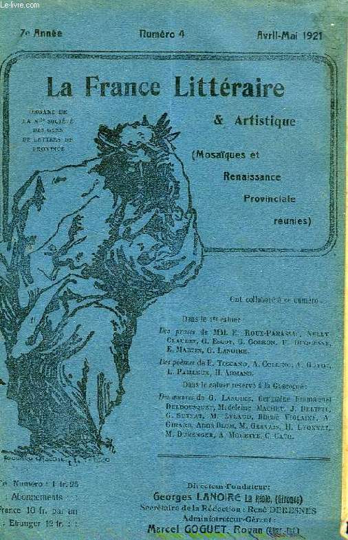 LA FRANCE LITTERAIRE & ARTISTIQUE, 7e ANNEE, N 4, AVRIL-MAI 1921