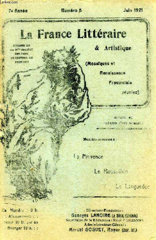 LA FRANCE LITTERAIRE & ARTISTIQUE, 7e ANNEE, N 5, JUIN 1921