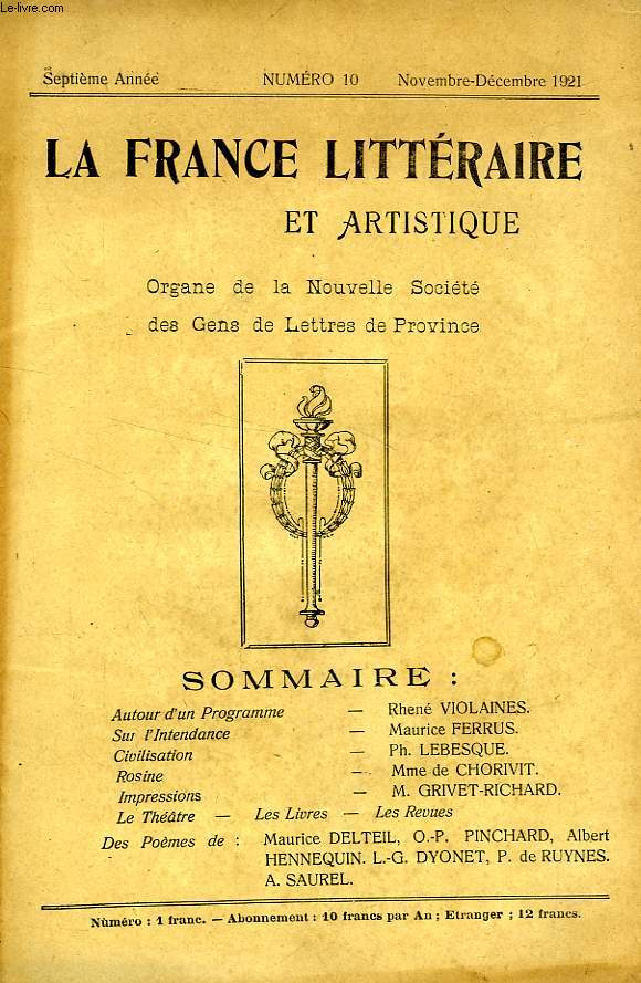 LA FRANCE LITTERAIRE & ARTISTIQUE, 7e ANNEE, N 10, NOV.-DEC. 1921
