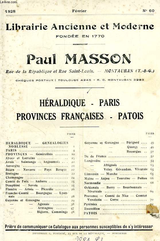 LIBRAIRIE ANCIENNE ET MODERNE, PAUL MASSON, N 60, FEV. 1928
