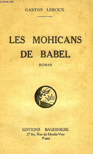 LES MOHICANS DE BABEL