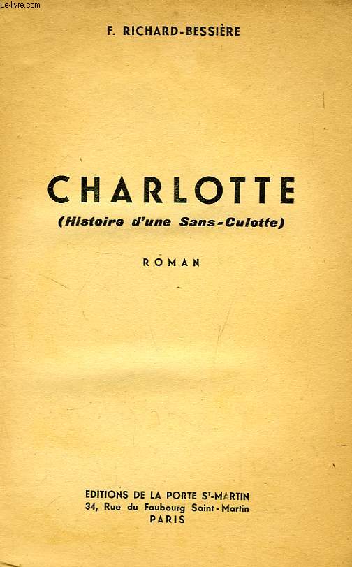 CHARLOTTE (HISTOIRE D'UNE SANS-CULOTTE)
