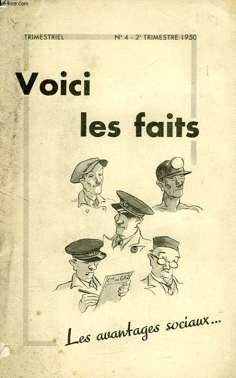 VOICI LES FAITS, N 4, 2e TRIM. 1950