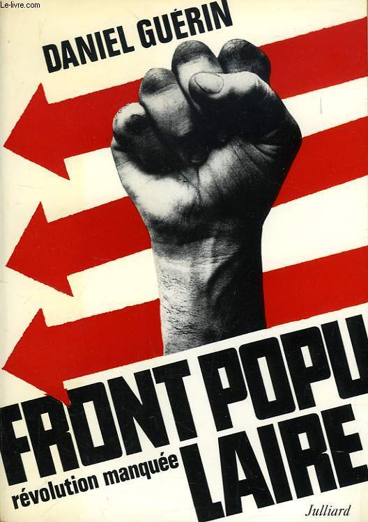 FRONT POPULAIRE, REVOLUTION MANQUEE