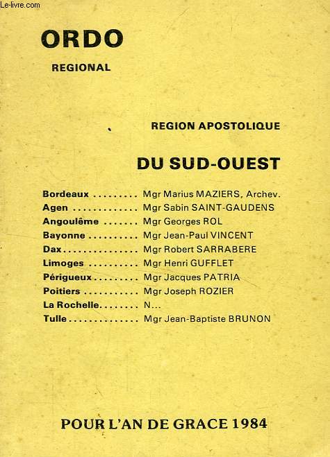 ORDO LITURGIQUE REGIONAL, REGION APOSTOLIQUE DU SUD-OUEST