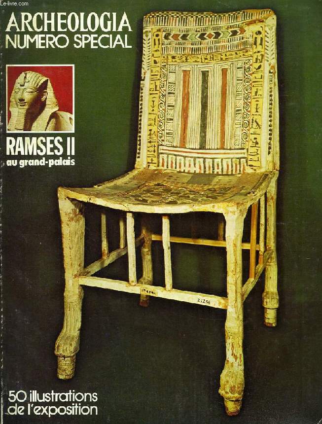 ARCHEOLOGIA, N 95, SPECIAL, JUIN 1976, RAMSES II AU GRAND-PALAIS