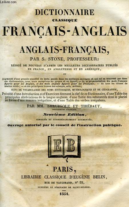 DICTIONNAIRE CLASSIQUE FRANCAIS-ANGLAIS ET ANGLAIS FRANCAIS