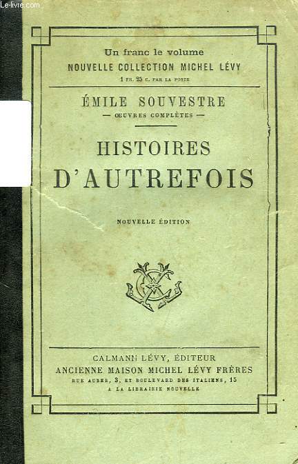 HISTOIRES D'AUTREFOIS