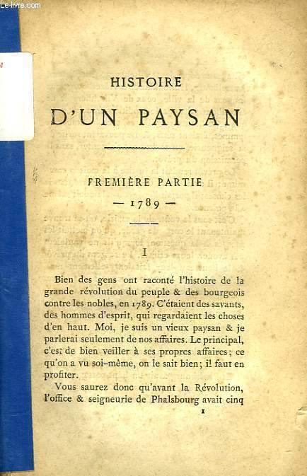 HISTOIRE D'UN PAYSAN, TOME I