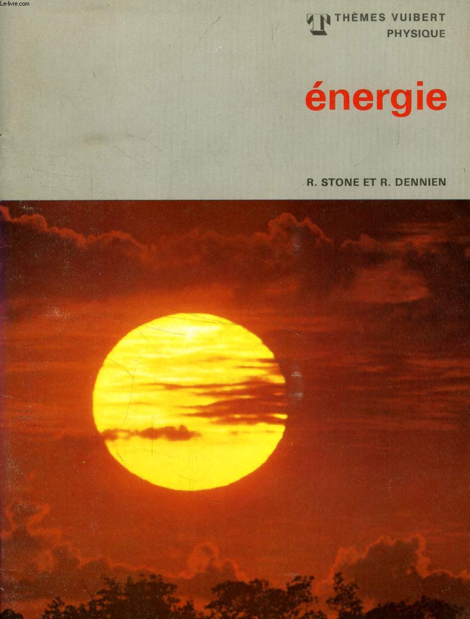 ENERGIE (THEMES VUIBERT PHYSIQUE)