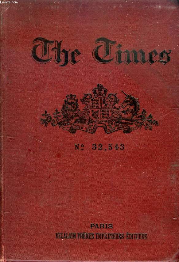 THE TIMES, N 32,543, AN ABSTRACT OF THE ENGLISH LIFE, MANNERS, CUSTOMS, LAWS AND TRADE OF THE PRESENT DAY