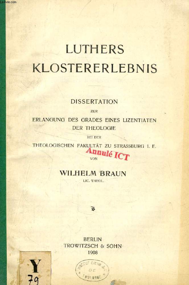 LUTHERS KLOSTERERLEBNIS (DISSERTATION)