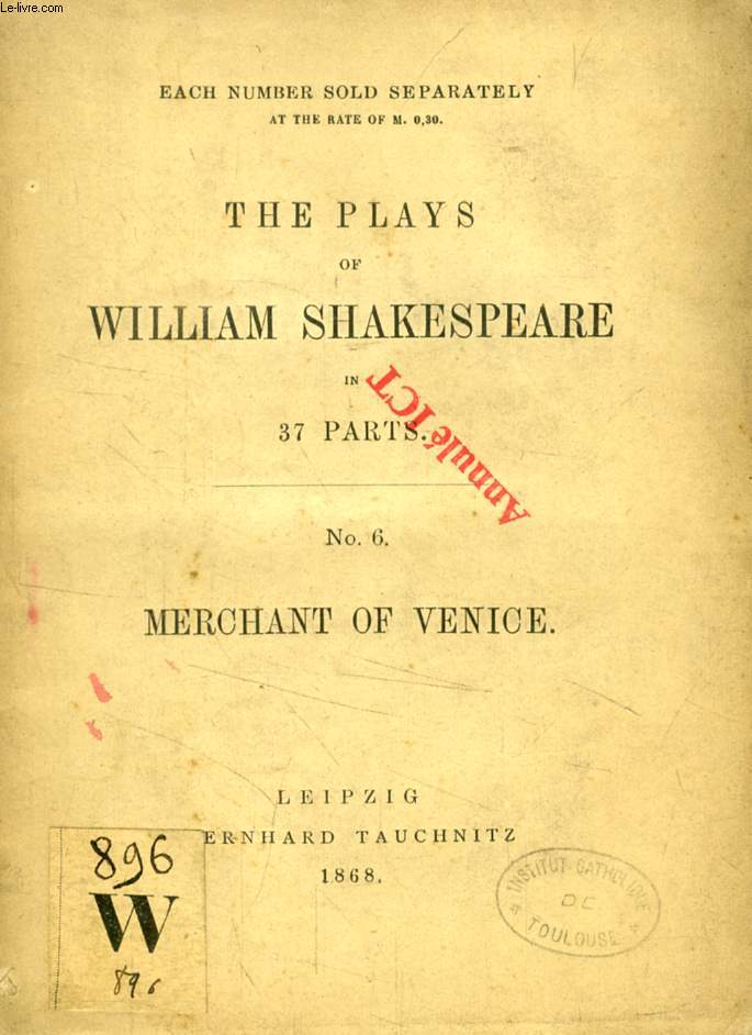 MERCHANT OF VENICE (THE PLAYS OF WILLIAM SHAKESPEARE IN 37 PARTS, N 6)