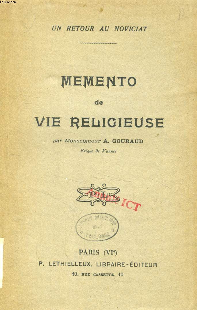 MEMENTO DE VIE RELIGIEUSE (UN RETOUR AU NOVICIAT)