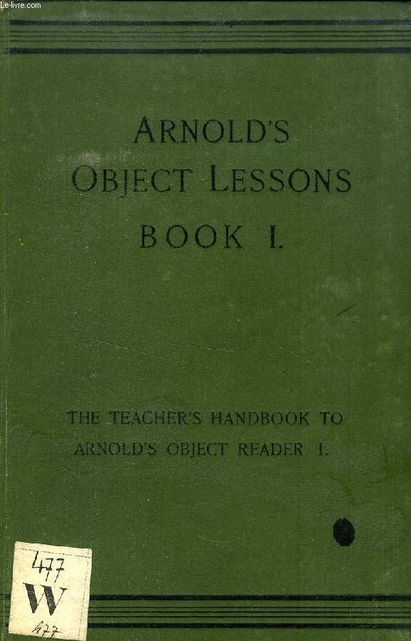 ARNOLD'S OBJECT LESSONS, BOOKS I, II, III