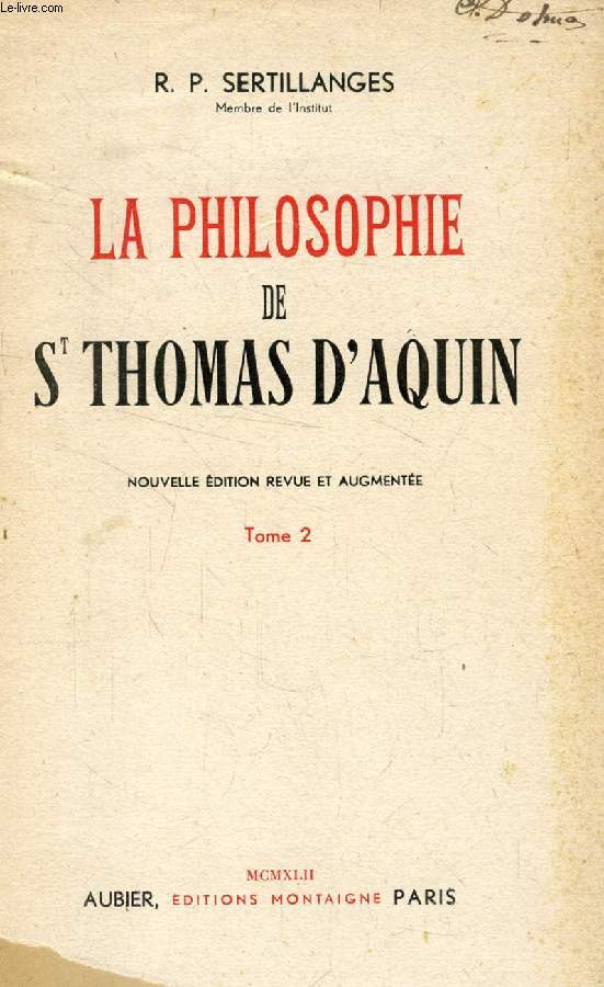 LA PHILOSOPHIE DE S. THOMAS D'AQUIN, TOME II