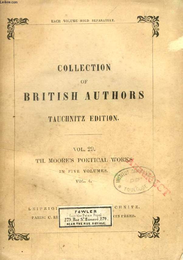 THE POETICAL WORKS OF THOMAS MOORE, VOL. 4 (TAUCHNITZ EDITION, COLLECTION OF BRITISH AND AMERICAN AUTHORS, VOL. 29)