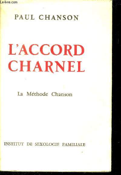 L ACCORD CHARNEL - LA METHODE CHANSON