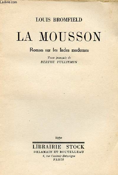 LA MOUSSON - ROMAN SUR LES INDES MODERNES
