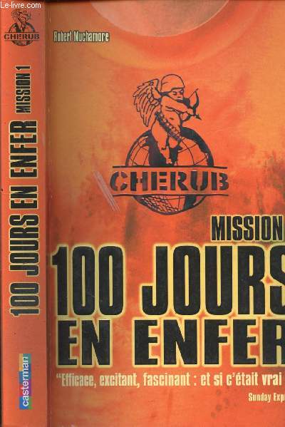 CHERUB - MISSION 1 - 100 JOURS EN ENFER 