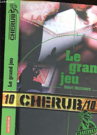 LE GRAND JEU - CHERUB/10
