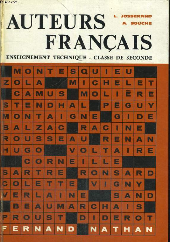AUTEURS FRANCAIS. LECTURE EXPLIQUEES. CLASSE DE SECONDE TECHNIQUE. PROGRAMME DE 1964.