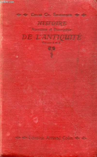 HISTOIRE NARRATIVE ET DESCRIPTIVE DE L'ANTIQUITE, 6e A, B