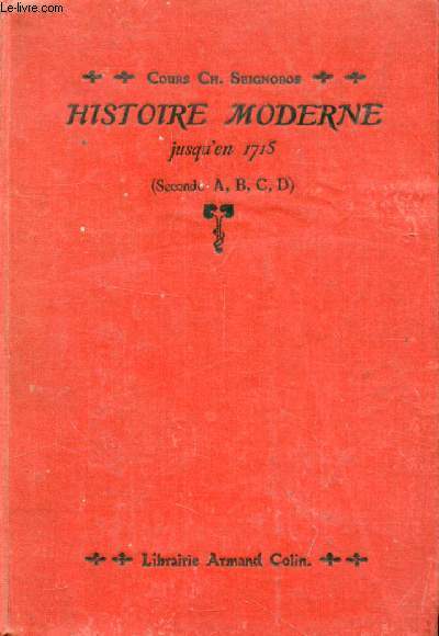 HISTOIRE MODERNE JUSQU'EN 1715, 2de A, B, C, D