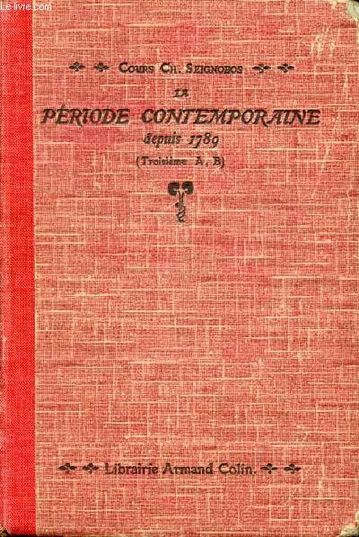 LA PERIODE CONTEMPORAINE DEPUIS 1789, 3e A, B