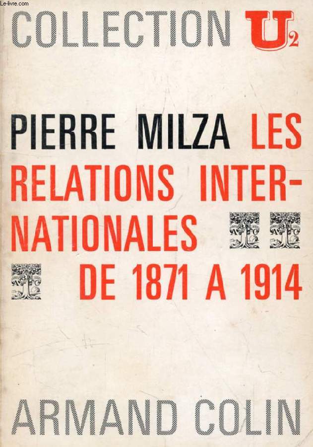 LES RELATIONS INTERNATIONALES DE 1871 A 1914